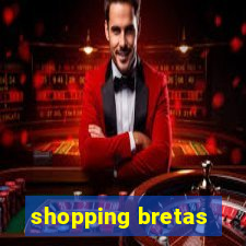 shopping bretas